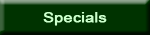 check out our specials